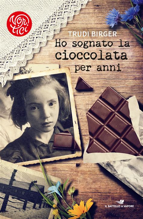 Ho Sognato La Cioccolata Per Anni Edizioni Piemme