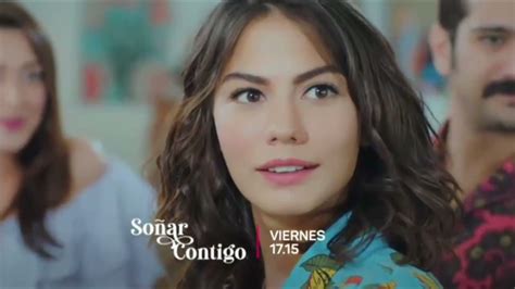 Soñar Contigo Capítulo 20 Emitido en TV el 18 03 22 YouTube