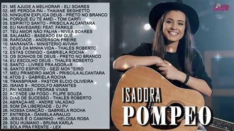 Isadora Pompeo As Melhores M Sicas Cover Cd Completo Youtube