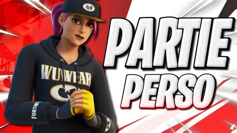 Live Fortnite Partie Perso Defile De Mode Cache Cache Pp