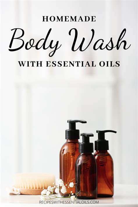 4 Essential Oil Body Wash Recipes Recipe Body Wash Recipe Homemade