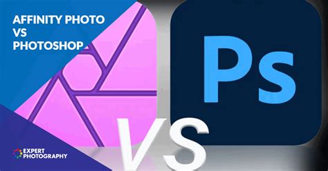 Affinity Photo Vs Photoshop Reviewed Which Is Best In 2024