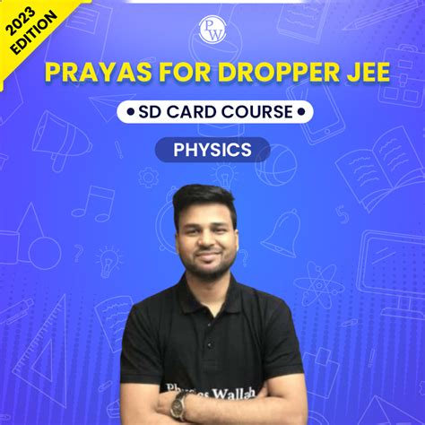 Prayas For Dropper Jee Physics Sd Card Course 2023 Edition Pw Store