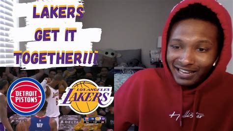 Los Angeles Lakers Vs Detroit Pistons Full Game Highlights Reaction