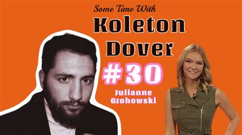 Some Time With Koleton Dover 30 Julianne Grohowski Youtube