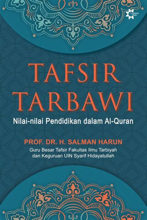 Tafsir Tarbawi Nilai Nilai Pendidikan Dalam Al Quran