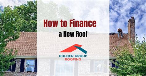 Roof Financing Options Golden Group Roofing Company Greater Boston