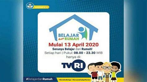 Nonton Streaming Tvri Program Belajar Dari Rumah Ini Cara Dan Jadwalnya