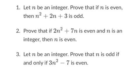 Solved 1 Let N Be An Integer Prove That If N Is Even Then