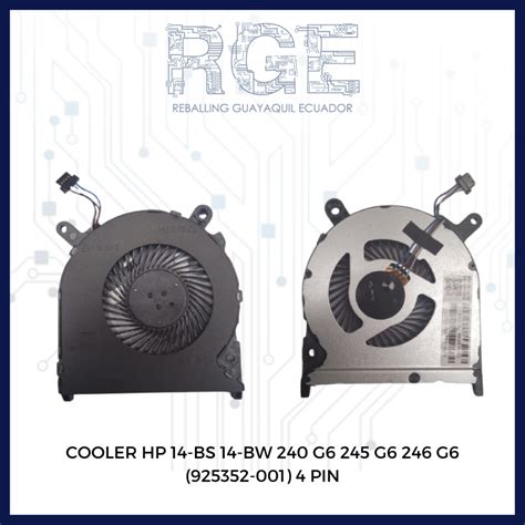 FAN COOLER PARA LAPTOP HP 14 BS 14 BW 240 G6 245 G6 246 G6 925352 001