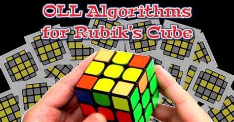 Oll Algorithms For Rubik S Cube Learning To Cube