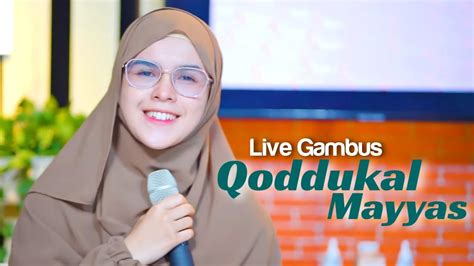 NADA SIKKAH Feat ZACKY MUCHLAS QODDUKAL MAYYAS LIVE GAMBUS YouTube