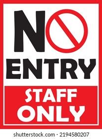 No Entry Staff Only Sign Vector Stock Vector Royalty Free 2194580207