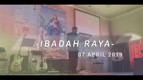 IBADAH RAYA GPT GLORIA PKY Minggu 7 April 2019 YouTube