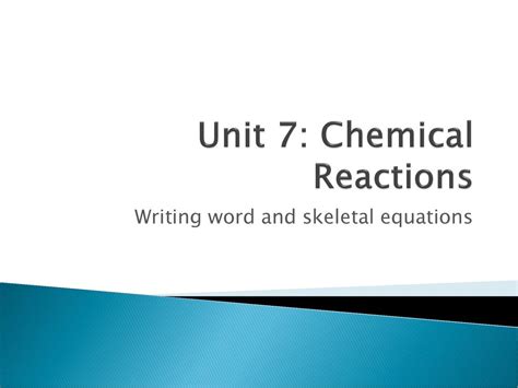 Unit 7 Chemical Reactions Ppt Download