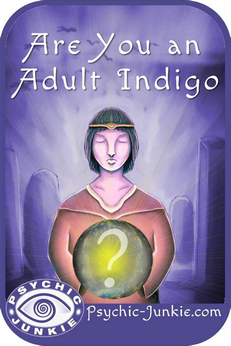 What Is An Indigo Adult? Understanding The Signs And Traits You Have ...