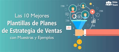 Las 10 Mejores Plantillas de Segmentación de Clientes con Muestras y