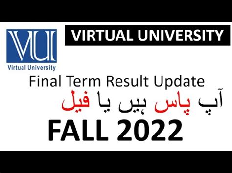 Virtual University Final Term Result Fall 2022 YouTube