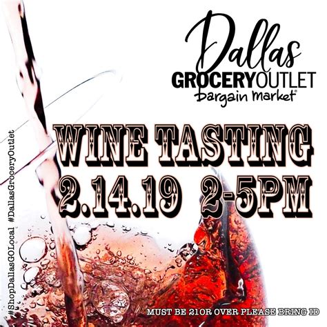 1st Wine Tasting Today - Dallas Grocery Outlet | #ShopDallasGOLocal