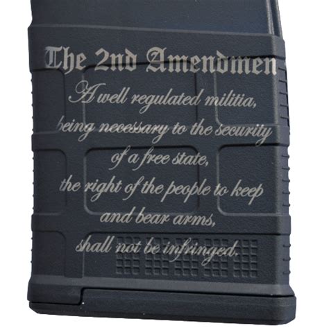 Custom Laser Engraved 2nd Amendment 308 Magazine