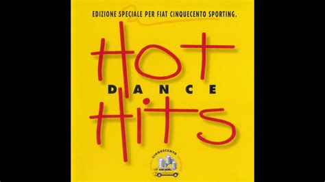 HOT HITS DANCE EDIZIONE SPECIALE YouTube