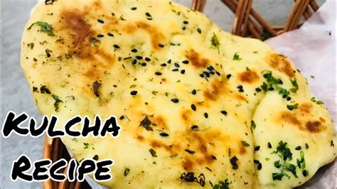 Kulcha Recipe Kulche Recipe How To Make Soft Kulcha Chole Kulcha