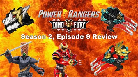 Power Rangers Dino Fury Season 2 Episode 9 Review Youtube