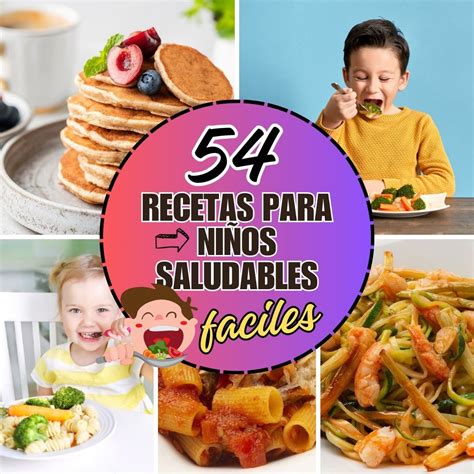 54 recetas saludables para niños que los volverán locos por la comida ...