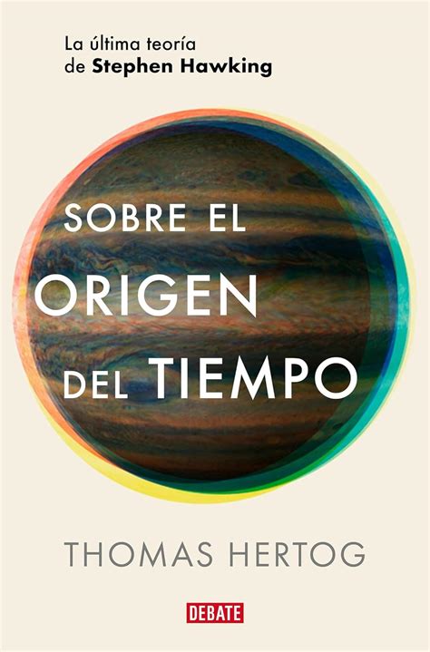 Sobre El Origen Del Tiempo En Epub Pdf Y Mobi Gratis