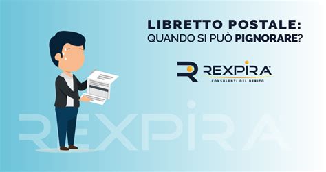 Libretto Postale Quando Si Pu Pignorare Rexpira