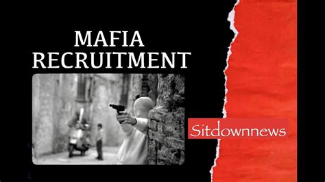 Mafia Recruitment Youtube