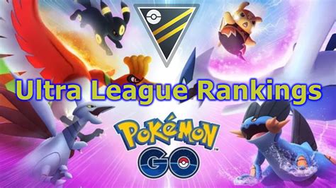 Pokémon Go Ultra League The Best Pokémon For Your Team Dec 2020