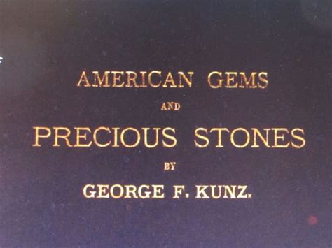 Who Is George Frederick Kunz Rock Gem Magazine