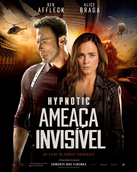 Ben Affleck E Alice Braga Estrelam P Ster De Hypnotic Amea A