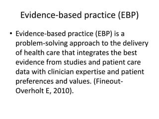 Evidence Based Practice By Mwanga Mhoka PPT