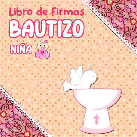 Libro De Firmas Bautizo Ni A Mi Bautizo Libro De Bautizo Para Firmas