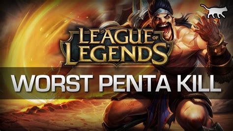 Worst Penta Kill Ever Draven League Of Legends Youtube