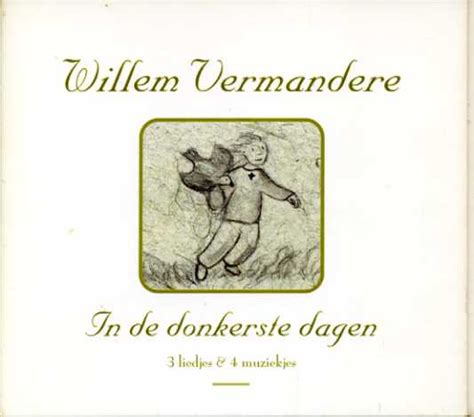 In De Donkerste Dagen By Willem Vermandere Album Contemporary Folk