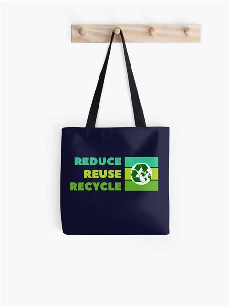 Eco Friendly Tote Bag Reduce Reuse Recycle