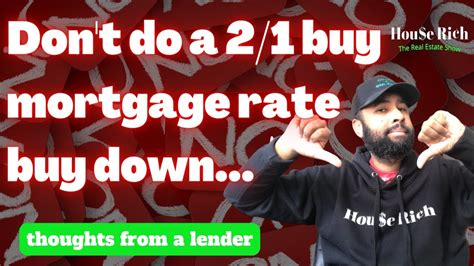 What Is A Interest Rate Buy Down The Pros And Cons Explained By A