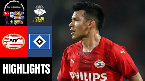 Psv Vs Hamburger Sv Freundschaftsspiele Highlights Youtube