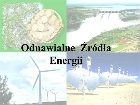 PPT Odnawialne Źródła Energii PowerPoint Presentation free download