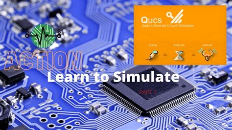 Introduction To Circuit Simulation Using Quite Universal Circuit