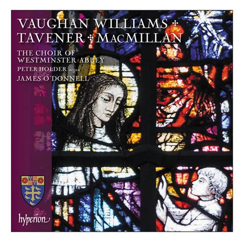 Vaughan Williams, Tavener & MacMillan: Choral Works CD | Westminster ...