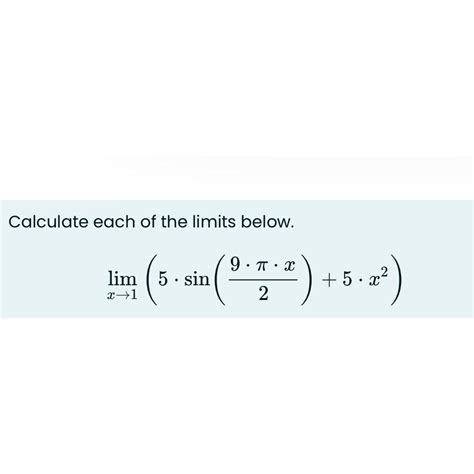 Solved Calculate Each Of The Limits Chegg