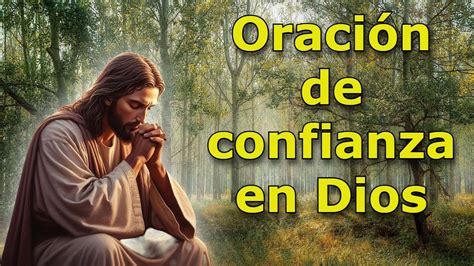 Oración De Confianza En Dios Inspirada En Juan 171 5 Para Enfrentar El Nuevo Día Con