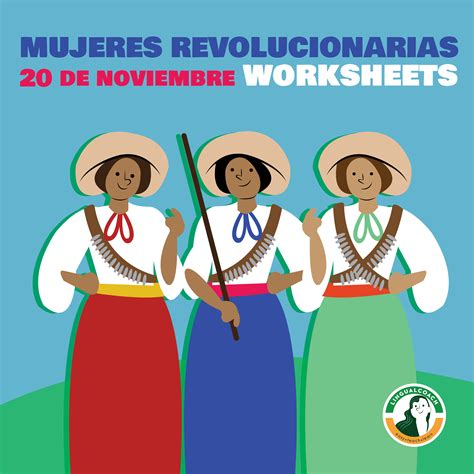 Mujeres De La Revolución Mexicana Made By Teachers