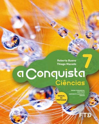 A Conquista Ciências 7º Ano by Editora FTD Issuu