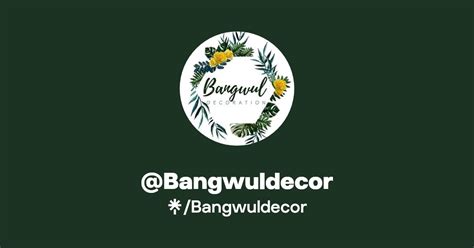 Bangwuldecor Instagram Tiktok Linktree