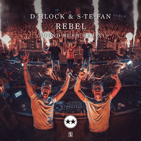 D Block S Te Fan Rebel Sound Rush Remix Lyrics Genius Lyrics